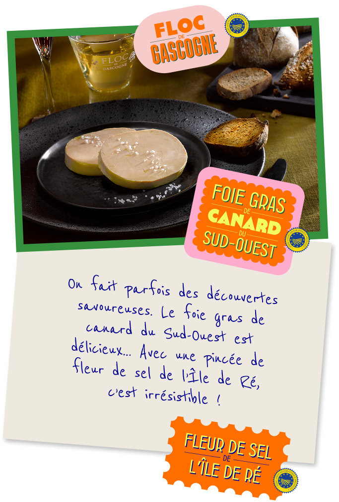 Foie gras, sel de l'ile de Ré et floc de Gascogne