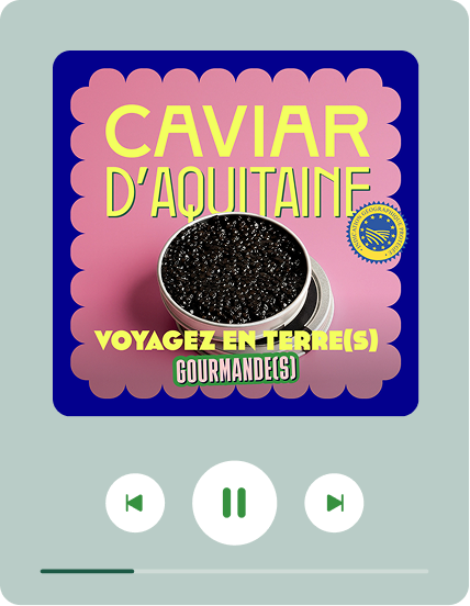PODCAST caviar aquitaine igp